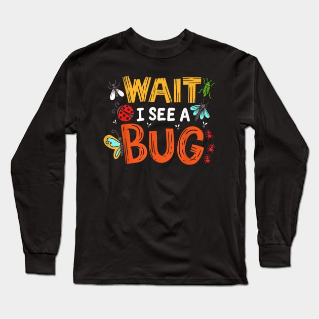 Bug Insect Gift for Entomologists and Bug Lovers Long Sleeve T-Shirt by zwestshops